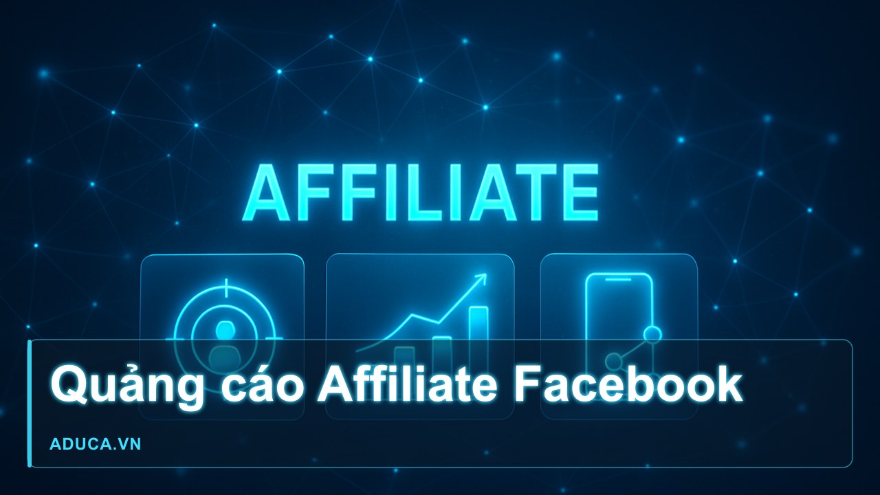 Cách quảng cáo Affiliate trên Facebook không vi phạm chính sách năm 2024