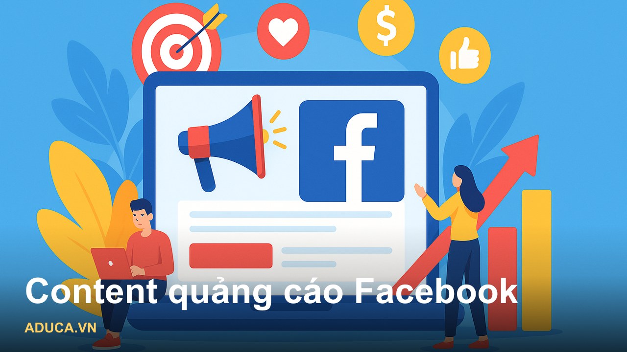 Cách viết content quảng cáo Facebook bán hàng hiệu quả