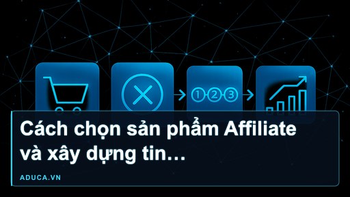 Hình ảnh minh họa về cách quảng cáo affiliate không vi phạm chính sách facebook - Cách chọn sản phẩm Affiliate và xây dựng tin tức sản phẩm sao cho Fa